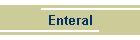 Enteral